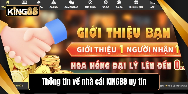 Thông tin về nhà cái KING88 uy tín